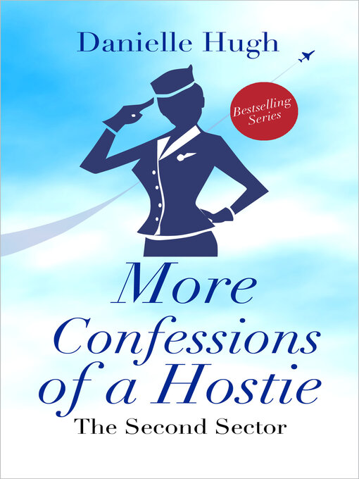 Title details for More Confessions of a Hostie by Danielle Hugh - Available